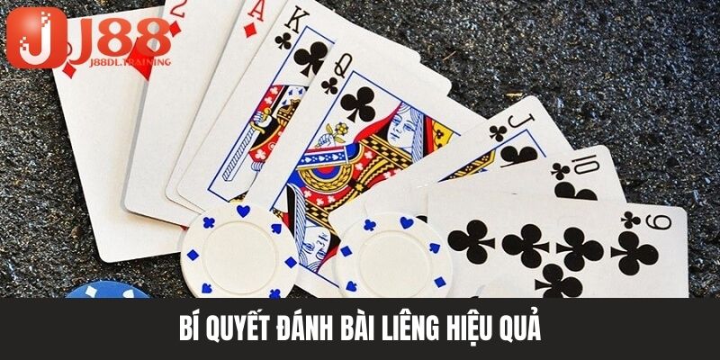 Một số chiến thuật giúp đánh liêng hiệu quả