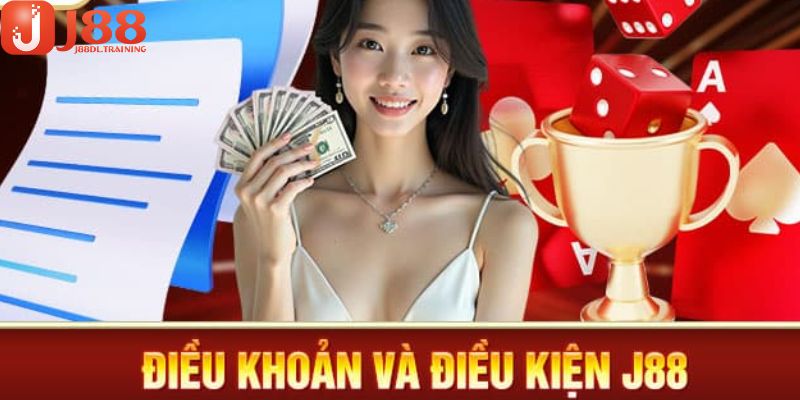 Giới thiệu sơ lược điều khoản điều kiện J88