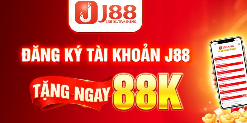 Giới thiệu chương trình khuyến mãi hấp dẫn J88 tặng 88k