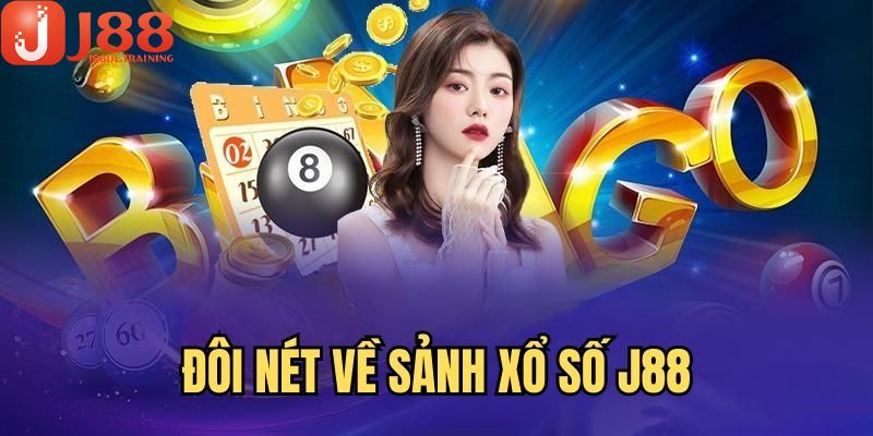 Đôi nét về xổ số J88 bậc nhất hiện nay